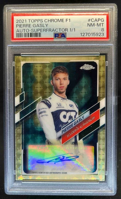 2021 Topps Chrome F1 Pierre Gasly F1 Auto SuperFractor #1/1 PSA 8