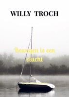 Willy Troch | Bewegen Is Een Vlucht | Taschenbuch | NiederläNdisch (2026)