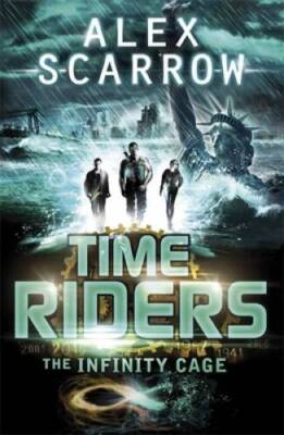 Timeriders the Infinity Cage Book 9 - Paperback By Scarrow, Alex - ACCEPTABLE