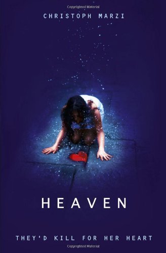 Heaven By Christoph Marzi
