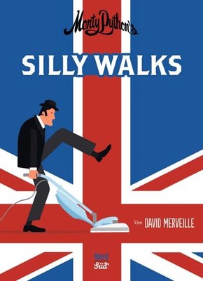 Monty Python`s Silly Walks, David Merveille