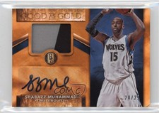 2015-16 Panini Gold Standard Good as Prime 20/25 Shabazz Muhammad #10 Auto 3s8