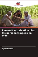 Syam Prasad | Pauvreté Et Privation Chez Les Personnes âGéEs En Inde | Buch
