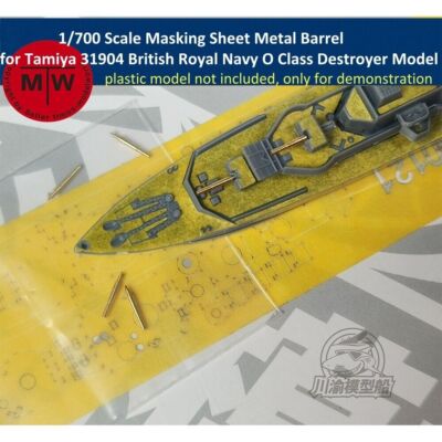 1/700 Masking Sheet Metal Barrel for Tamiya 31904 British O Class Destroyer Mode