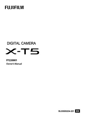 FUJI FUJIFILM XT-5 PRINTED INSTRUCTION MANUAL USER GUIDE HANDBOOK 432 PAGES 