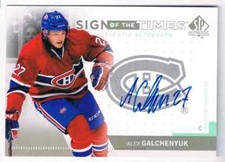 2013-14 SP AUTHENTIC SIGN OF THE TIMES ALEX GALCHENYUK AUTO MONTREAL CANADIENS