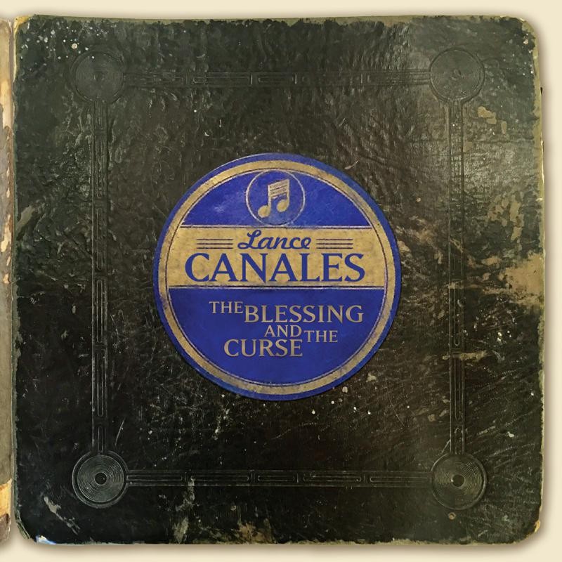 Lance Canales Blessing and the Curse CD MRRCD025 NEW