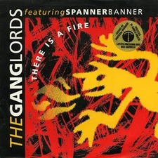 Ganglords - There Is A Fire, 7", (Vinyl)