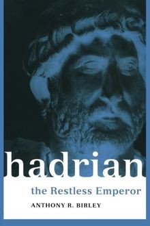 Hadrian: The Restless Emperor (Roman Imperial Biogr... | Buch | Zustand sehr gut