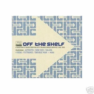 off the shelf - 4 hero,azymuth,da lata,roni size.. 2002