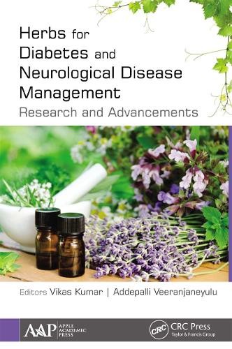 Herbs for Diabetes and Neurological Disease Management by Vik... - 9781774636480
