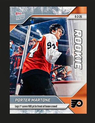 #ad #ad 2025 26 TOPPS NOW HOCKEY STICKER 138 PORTER MARTONE FLYERS RC 1ST CAREER PT PRE $5.15