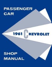 1961 Chevrolet Bel Aire, Biscayne, Impala Factory Shop Service Manual