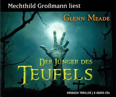 Der Jünger des Teufels - Glenn Meade [6 CDs]