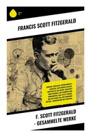 Francis Scott Fitzgerald | F. Scott Fitzgerald - Gesammelte Werke | Taschenbuch