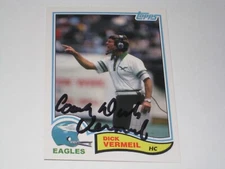 PHILADELPHIA EAGLES LEGEND, HALL OF FAMER COACH DICK VERMEIL AUTO ART CARD COA