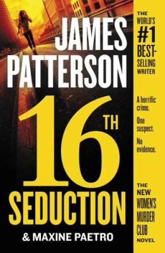 16th Seduction (Women's Murder Club) - Paperback By Patterson, James - GOOD