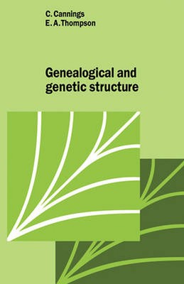 Genealogical Genetic Structure by C. Cannings (English) Paperback Book