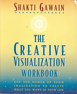 The Creative Visualization Workbook: Second Edition, Gawain 9781880032756 New-,
