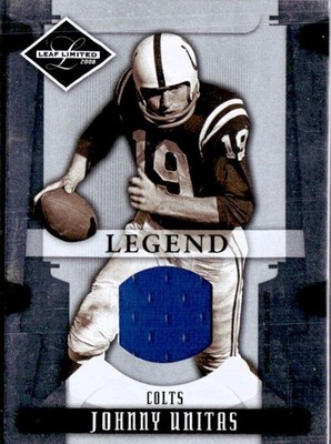 JOHNNY UNITAS 2008 LEAF LIMITED LEGEND GAME USED JERSEY PATCH SP 6/100 COLTS