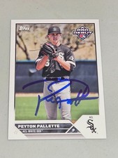 2023 Topps Pro Debut PEYTON PALLETTE White Sox In-Person Signed Autographed AUTO