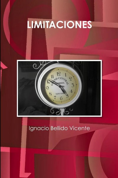 Ignacio Bellido Vicente | Limitaciones | Taschenbuch | Spanisch (2016)-image