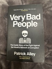 Very Bad People: The Inside Story of the Fight Against the World's Network of Co