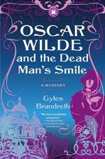 Oscar Wilde and the Dead Man's Smile: A Mystery (3) (Oscar Wilde Murder Mystery