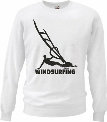 Sweatshirt WINDSURFING - SURFING - SURFEN - SURF LEHRER - SURFBRETT in Weiß