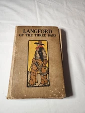 Langford And The Three Bars  By  Kate And Virgil D Boyles -Al Burt Company 1907