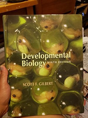 Developmental Biology, Gilbert, Scott F.