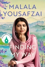 AUTOGRAPHED SIGNED Finding My Way : A Memoir by Malala Yousafzai Hardcover