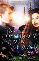 The Conspiracy Of Jack Frost K. M. Robinson Taschenbuch Kartoniert / Broschiert