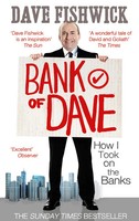 Dave Fishwick | Bank Of Dave | Taschenbuch | Englisch (2012) | Ebury Publishing