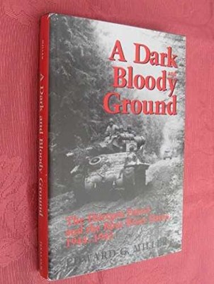 A Dark and Bloody Ground: The - Hardcover, by Miller Edward G. - Very Good s