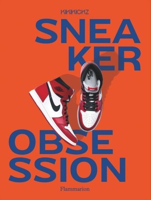 SNEAKER OBSESSION by PAUWELS, ALEXANDRE Paperback Self Help Business