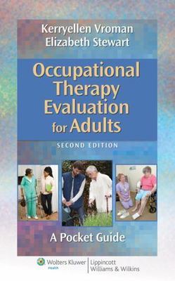 Occupational Therapy Evaluation for Adults: A Pocket Guide [Point [Lippincott Wi