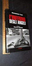 Massimiliano Frassi L'inferno degli angeli pref. Maurizio Costanzo. 2003 Romania