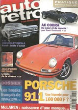 AUTO RETRO N°185 PORSCHE 911 / AC COBRA / IMPALA / BREAKS FRANCAIS 1950 A 1970