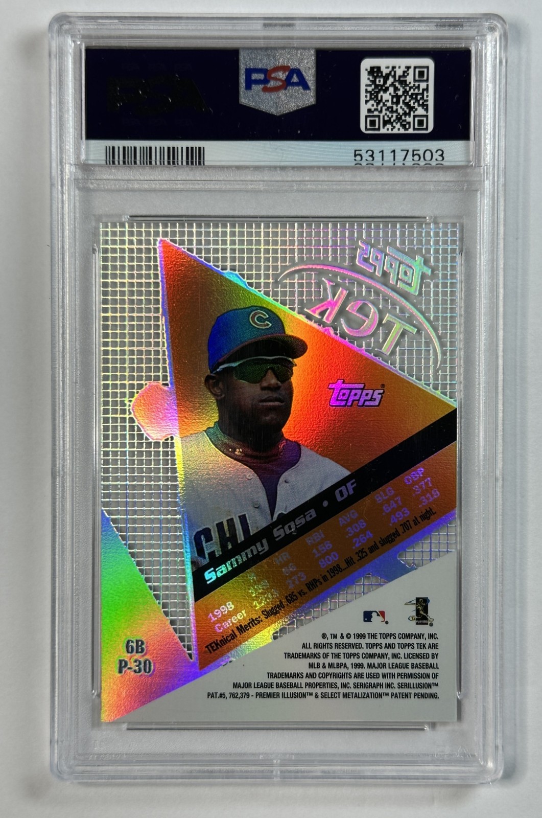 POP 1! SAMMY SOSA PSA 10 1999 TOPPS TEK #6B PATTERN 30 CUBS 7503 view 2