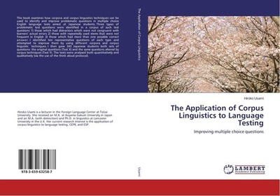 The Application of Corpus Linguistics to Language Testing Hiroko Usami