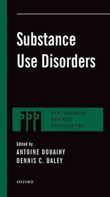 Substance Use Disorders by Antoine Douaihy, M.D. Associate Professor of Psychiat