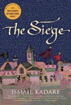 The Siege - Hardcover, by Kadare Ismail - Very Good b