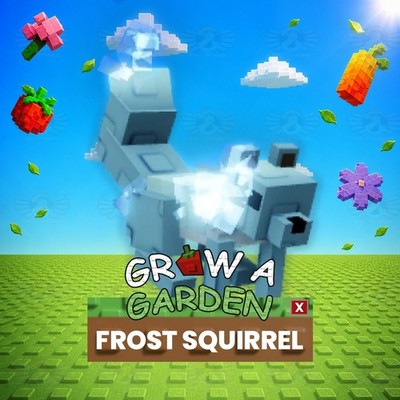 Frost Squirrel - Grow a Garden