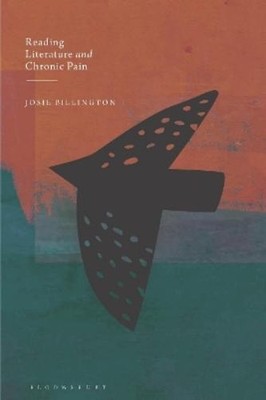 Josie Billington Reading Literature and Chronic Pain (Paperback)