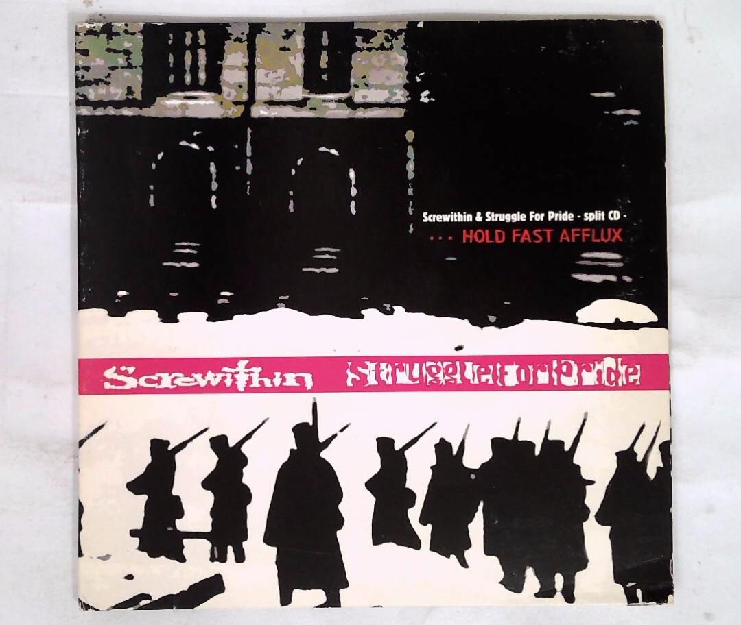 Screwithin / Struggle For Pride – ...Hold Fast Afflux CH-73 JAPAN CD