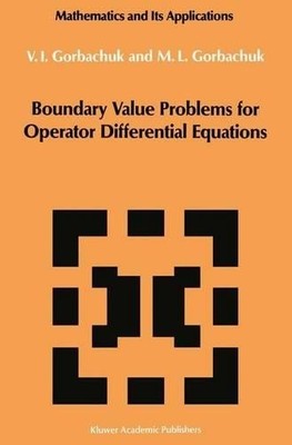 Boundary Value Problems for Operator Differential Equations - 9789401056519