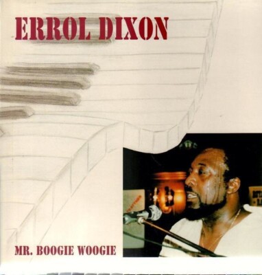 Errol Dixon Mr. Boogie Woogie SIGNED NEAR MINT All Star Production Vinyl LP