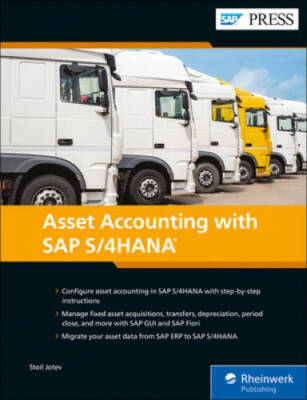 SAP S4HANA: Asset Accounting for SAP S4HANA Finance (SAP PRESS) - VERY GOOD