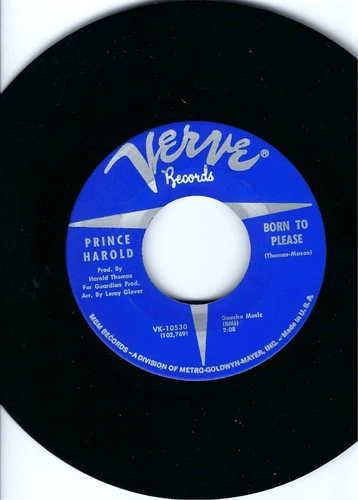 PRINCE HAROLD- "BORN TO PLEASE"/"WHY'D YOU GO AWAY"- VERVE 10530- NORTHERN- NM